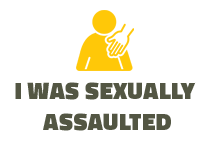 I was sexually assaulted